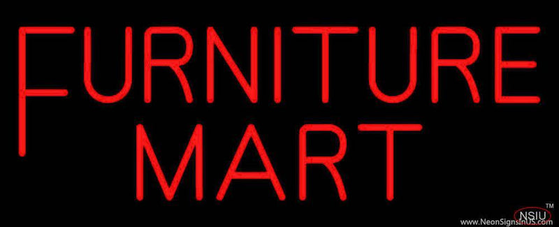 Furniture Mart Handmade Art Neon Sign