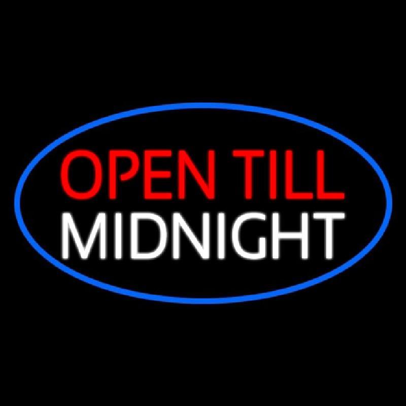 Open Till Midnight Oval Blue Handmade Art Neon Sign