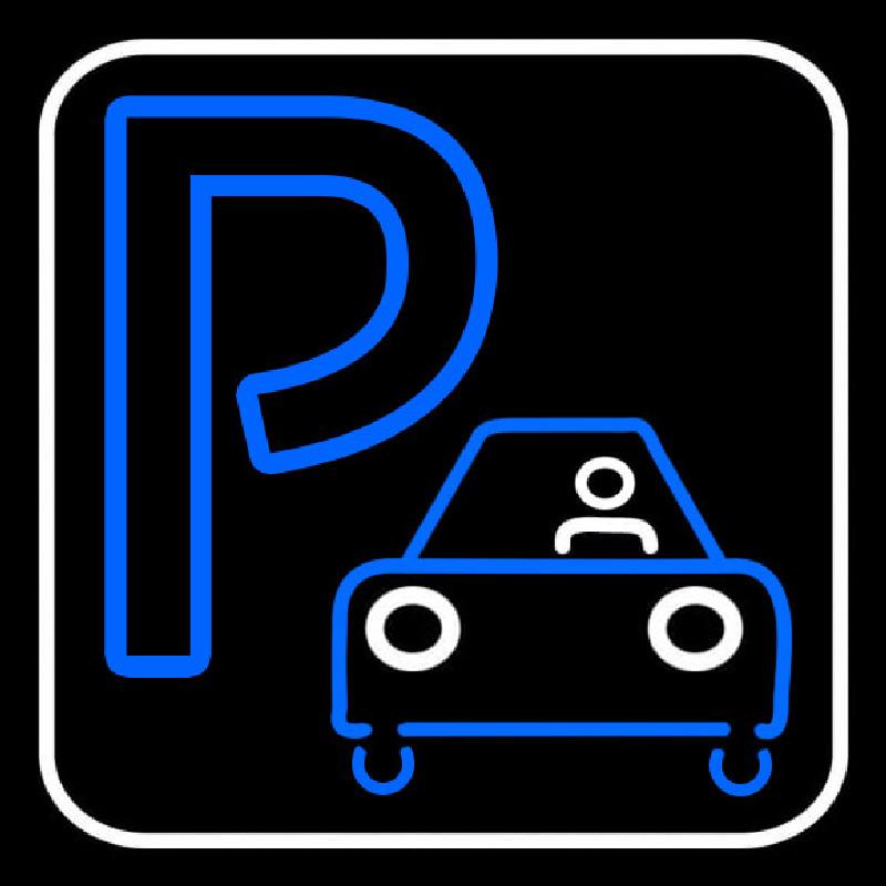 P With Car Parking Handmade Art Neon Sign