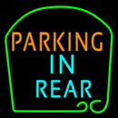 Parking In Rear Handmade Art Neon Sign