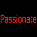 Passionate Handmade Art Neon Sign