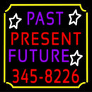 Past Present Future Border Handmade Art Neon Sign