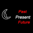 Past Present Future Handmade Art Neon Sign
