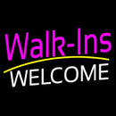 Pink Walk Ins Welcome White Handmade Art Neon Sign