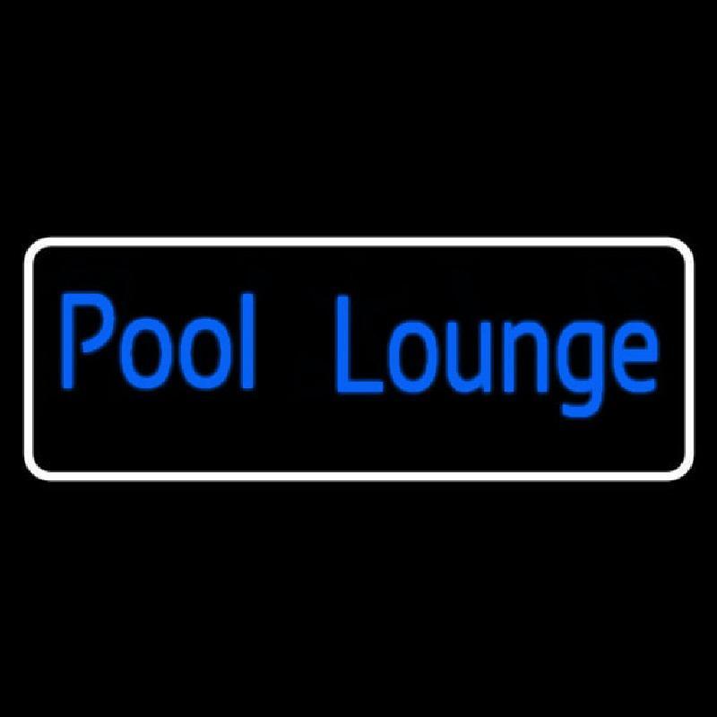 Pool Lounge With White Border Handmade Art Neon Sign