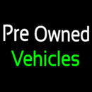 Pre Owned Vehicles Handmade Art Neon Sign
