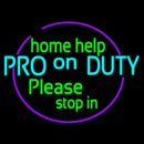 Pro On Duty Handmade Art Neon Sign