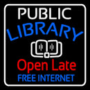 Public Library Open Late Free Internet Handmade Art Neon Sign