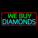 Red Border We Buy Diamonds Handmade Art Neon Sign