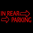 Red In Rear Parking Handmade Art Neon Sign