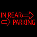 Red In Rear Parking Handmade Art Neon Sign