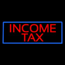 Red Income Tax Blue Border Handmade Art Neon Sign