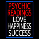 Red Psychic Readings White Love Happiness Success Handmade Art Neon Sign