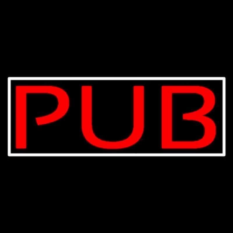 Red Pub With White Border Handmade Art Neon Sign