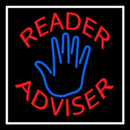 Red Reader Advisor White Border Handmade Art Neon Sign