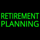 Retirement Planning Handmade Art Neon Sign