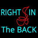 Right In The Back Handmade Art Neon Sign