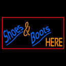 Shoes And Boots Here With Border Handmade Art Neon Sign