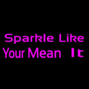 Sparkle Like Handmade Art Neon Sign