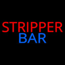 Stripper Bar Handmade Art Neon Sign