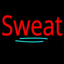 Sweat Handmade Art Neon Sign