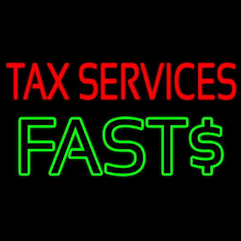 Tax Service Fast Handmade Art Neon Sign