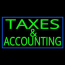 Taxes And Accounting 2 Handmade Art Neon Sign