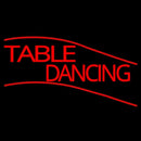 Table Dancing Handmade Art Neon Sign