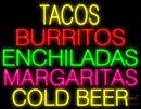 Tacos Margaritas Cold Beer Neon Sign