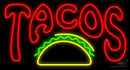 Tacos Neon Sign