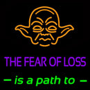 The Fear Of Loss Is A Path To Handmade Art Neon Sign