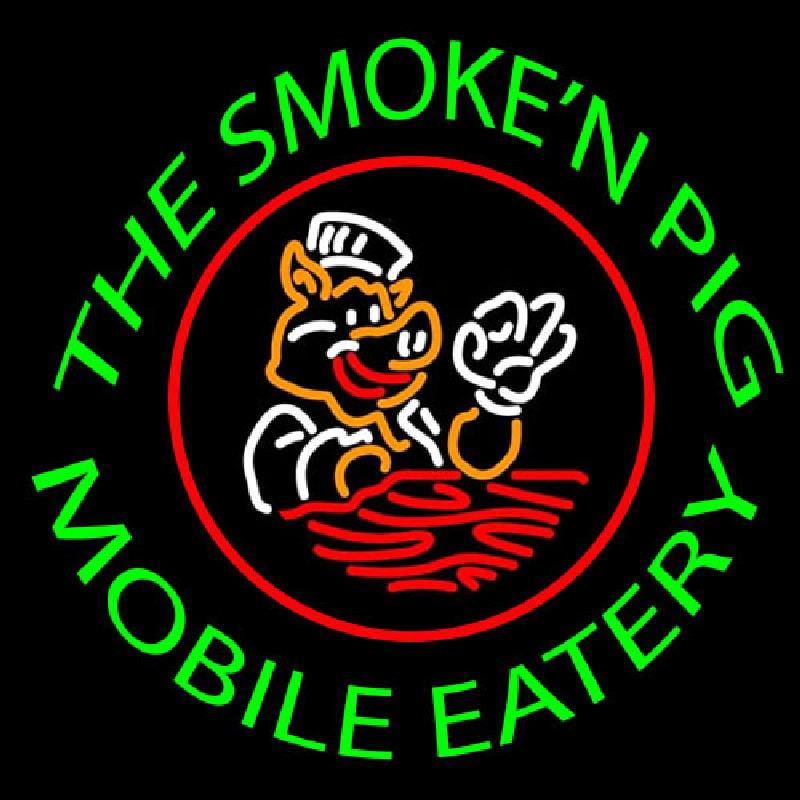 The Smoken Pig Mobile Eatery Handmade Art Neon Sign