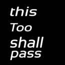 This Too Shall Pass Handmade Art Neon Sign