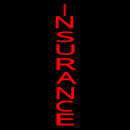 Vertical Red Insurance Handmade Art Neon Sign