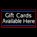 White Gift Cards Available Here Blue Line Handmade Art Neon Sign