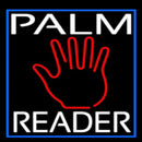 White Palm Reader Blue Border Handmade Art Neon Sign