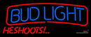Bud Light He Shoots Neon Sign 