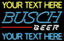 Custom Busch Beer Neon Beer Sign 