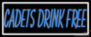 Custom Cadets Drink Free Neon Sign 
