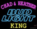 Custom Chad And Heather King Budlight Neon Sign 