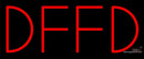 Custom Dffd Neon Sign 