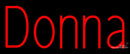 Custom Donna Neon Sign 