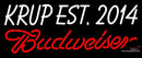 Custom Krup Est  Budweiser Neon Sign 