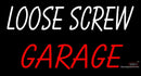 Custom Loose Screw Garage Logo Neon Sign 