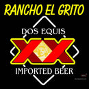 Custom Rancho El Grito Dos Equis Neon Sign 