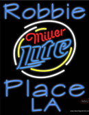 Custom Robbie Place La Neon Sign 