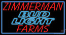 Custom Zimmerman Farms Budlight Neon Sign 