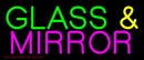 Glass and Mirror Handmade Art Neon Sign