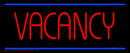 Vacancy Handmade Art Neon Sign