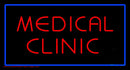 Medical Clinic Rectangle Blue Handmade Art Neon Sign